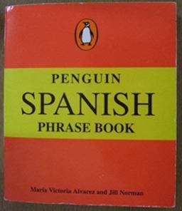 Spanish Phrase Book