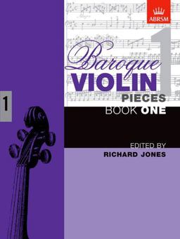 Baroque Violin Pieces Book 1 Baroque Violin Pieces Book 1