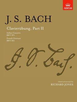 Cleveruebung, Part II (Italian Cocnerto, French Overture) Cleveruebung, Part II (Italian Cocnerto, French Overture)