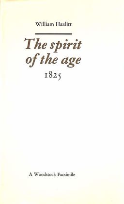 The Spirit of the Age or Contemporary Portraits