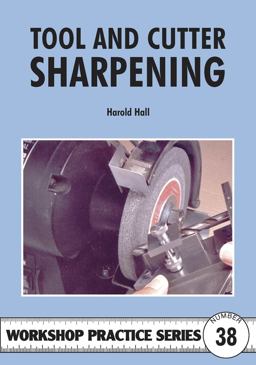 Tool and Cutter Sharpening  9781854862419 Front Cover