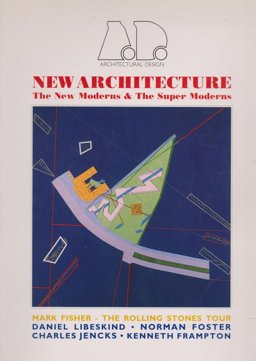 New Architecture - the New Moderns and the Super Moderns Rev - Profile 84