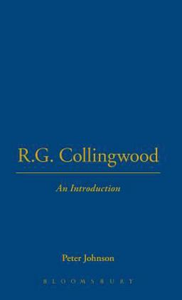 R. G. Collingwood an Introduction