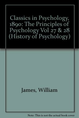 The Principles of Psychology (1890)