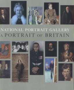 National Portrait Gallery A Portrait of Britain  9781855144859 Front Cover