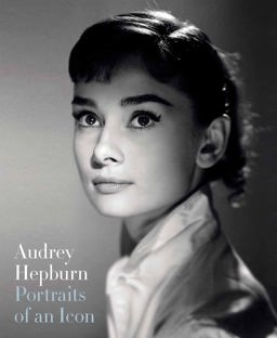 Audrey Hepburn: Portraits of an Icon  9781855145757 Front Cover