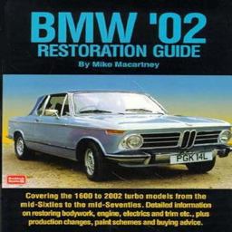 BMW '02 Restoration Guide  9781855204515 Front Cover