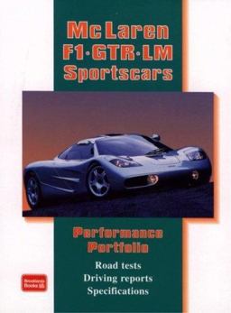 McLaren F1 GTR LM Sportscars Performance Portfolio  9781855206557 Front Cover