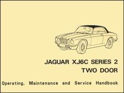 Jaguar XJ6C Series 2 Two Door Handbook  9781855207875 Front Cover