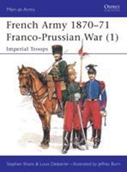 French Army 1870-71 Franco-Prussian War (1)