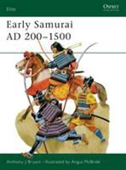 Early Samurai AD 200-1500  9781855321311 Front Cover