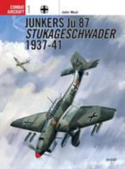 Junkers Ju 87 Stukageschwader 1937-41  9781855326361 Front Cover