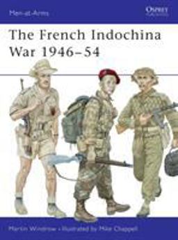 French Indochina War 1946-54  9781855327894 Front Cover