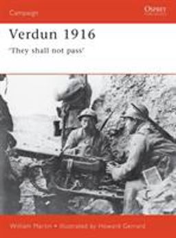 Verdun 1916 'They Shall Not Pass'  9781855329935 Front Cover