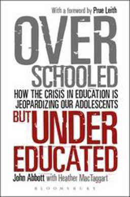 Overschooled but Undereducated