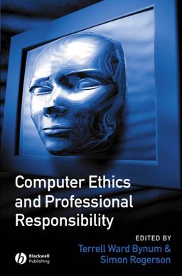 Computer Ethics and Professional Responsibility  9781855548459 Front Cover