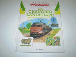 Our Changing Landscape