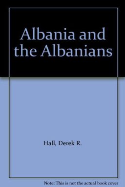 Albania and the Albanians