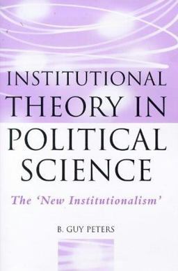 Institutional Theory in Political Science