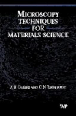 Microscopy Techniques for Materials Science