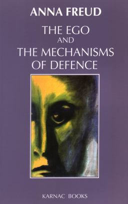 Ego and the Mechanisms of Defence  9781855750388 Front Cover