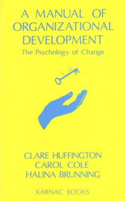 A Manual of Organizational Development A Manual of Organizational Development