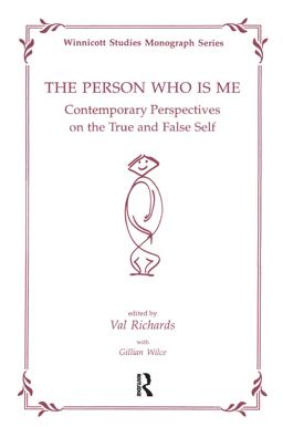 Person Who Is Me Contemporary Perspectives on the True and False  9781855751309 Front Cover