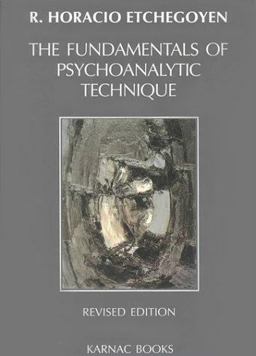 Fundamentals of Psychoanalytic Technique  9781855751545 Front Cover