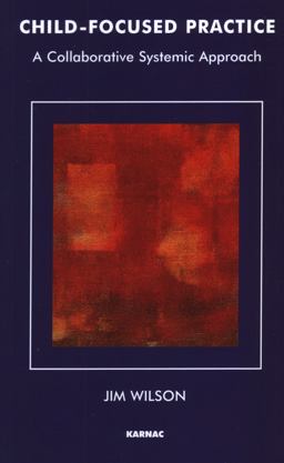 Child-Focused Practice