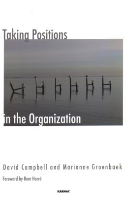 Taking Positions in the Organization