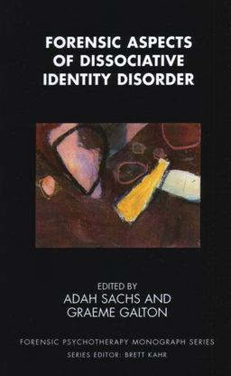 Forensic Aspects of Dissociative Identity Disorder  9781855755963 Front Cover