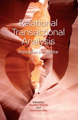 Relational Transactional Analysis Principles in Practice  9781855757622 Front Cover