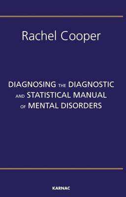 Diagnosing the Diagnostic and Statistical Manual of Mental Disorders Fifth Edition 5th 9781855758254 Front Cover