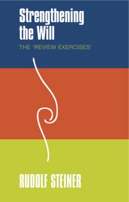 Strengthening the Will The `Review Exercisesï¿½  9781855842380 Front Cover