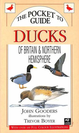 Ducks of Britain and Northern Hemispe