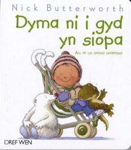 Dyma ni I Gyd Yn Siopa
