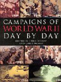 Campaigns of World Warii Day by Day