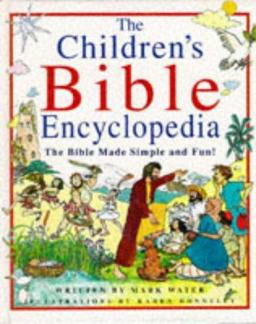 The Children's Bible Encyclopedia