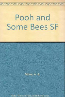 Pooh and Some Bees