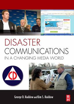 Disaster Communications in a Changing Media World  9781856175548 Front Cover