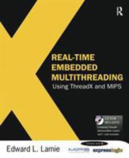 Real-Time Embedded Multithreading Using ThreadX and MIPS  9781856176316 Front Cover