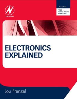Electronics Explained The New Systems Approach to Learning Electronics  9781856177009 Front Cover