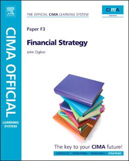 CIMA Official Learning System Financial Strategy