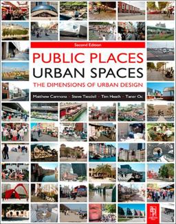 Public Places Urban Spaces 2nd 9781856178273 Front Cover