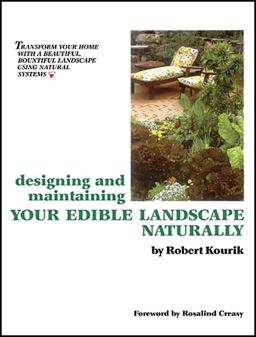 Designing and Maintaining Your Edible Landscape Naturally  9781856230261 Front Cover