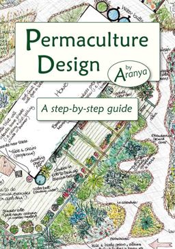 Permaculture Design A Step-By-Step Guide  9781856230919 Front Cover