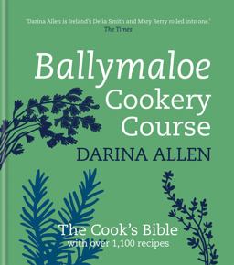 Ballymaloe Cookery Course: Revised Edition 2nd 9781856267298 Front Cover