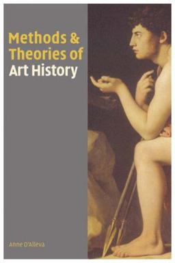 Methods and Theories of Art History  9781856694179 Front Cover