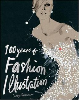 100 Years of Fashion Illustration  9781856694629 Front Cover