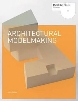 Architectural Modelmaking Architectural Modelmaking